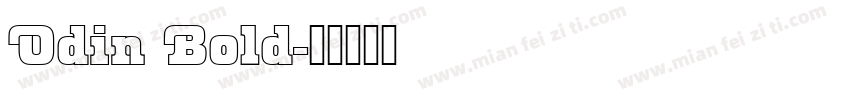 Odin Bold字体转换